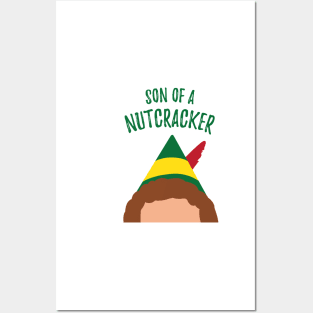 Buddy the Elf Inspired Quote Son of a Nutcracker Posters and Art